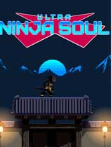 ULTRA NINJA SOUL 免安装绿色版