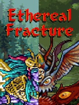 Ethereal Fracture 免安装绿色版
