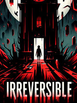 IRREVERSIBLE 免安装绿色版